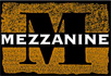 Mezzanine Management